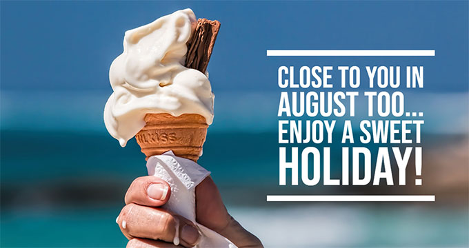 Close to you in august too... Enjoy a sweet holiday